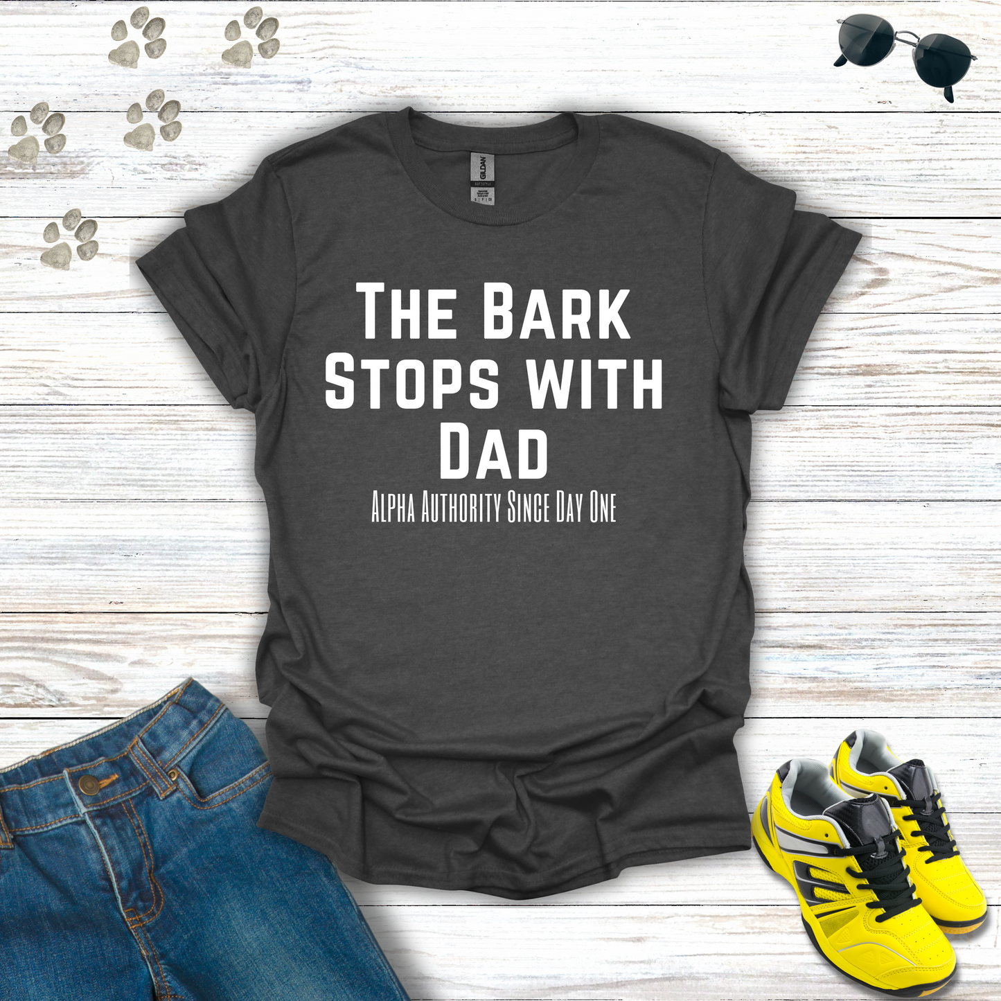 The Bark Stops w/ Dad - T-Shirt