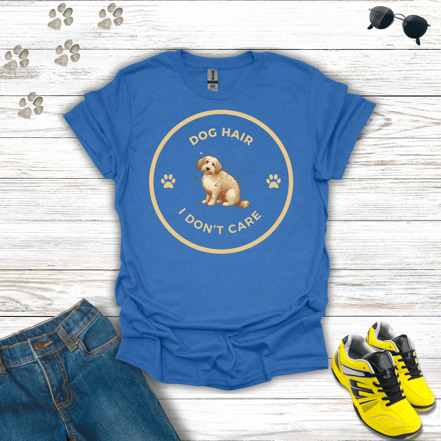 Dog Hair I Don't Care T-Shirt