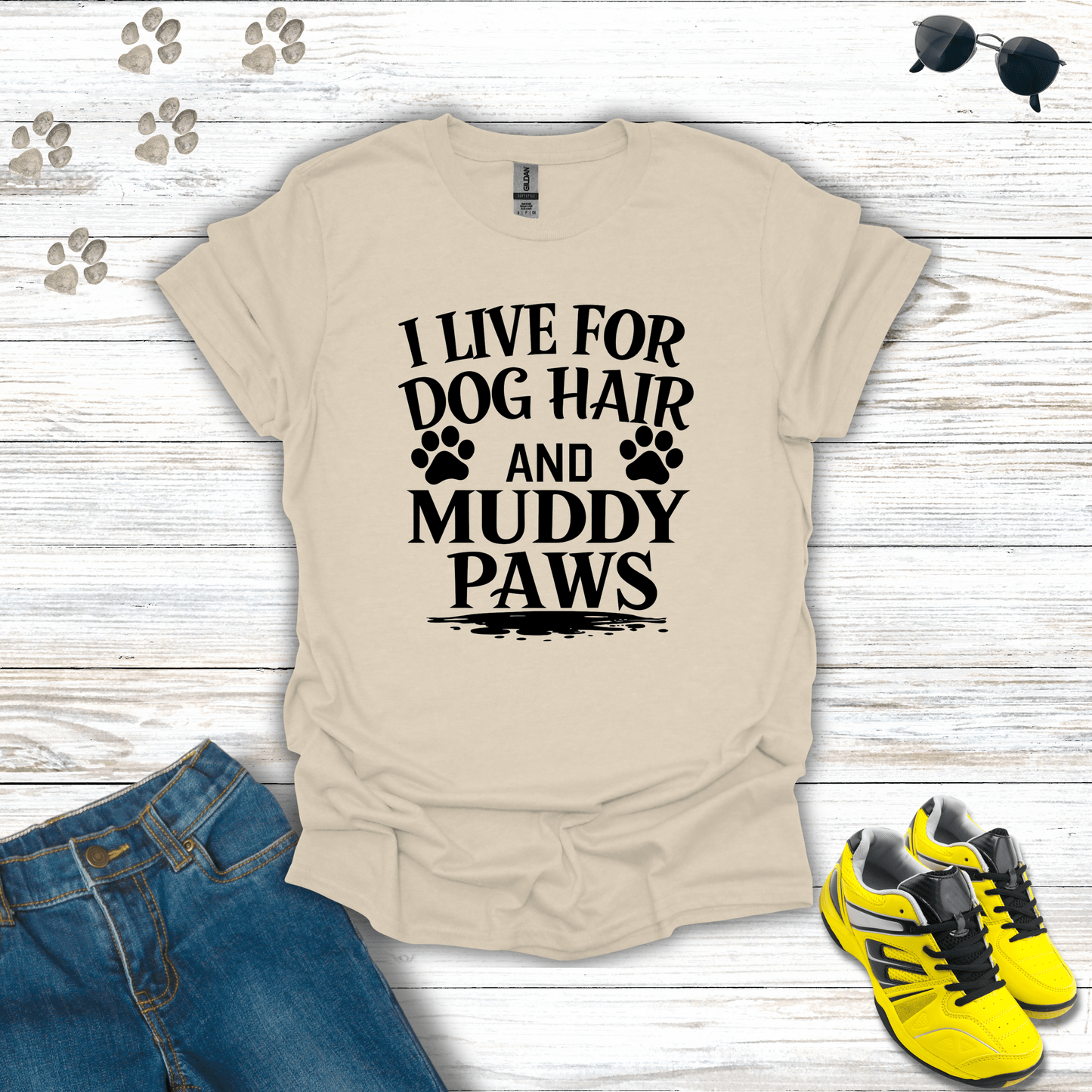 Dog Hair and Muddy Paws T-Shirt