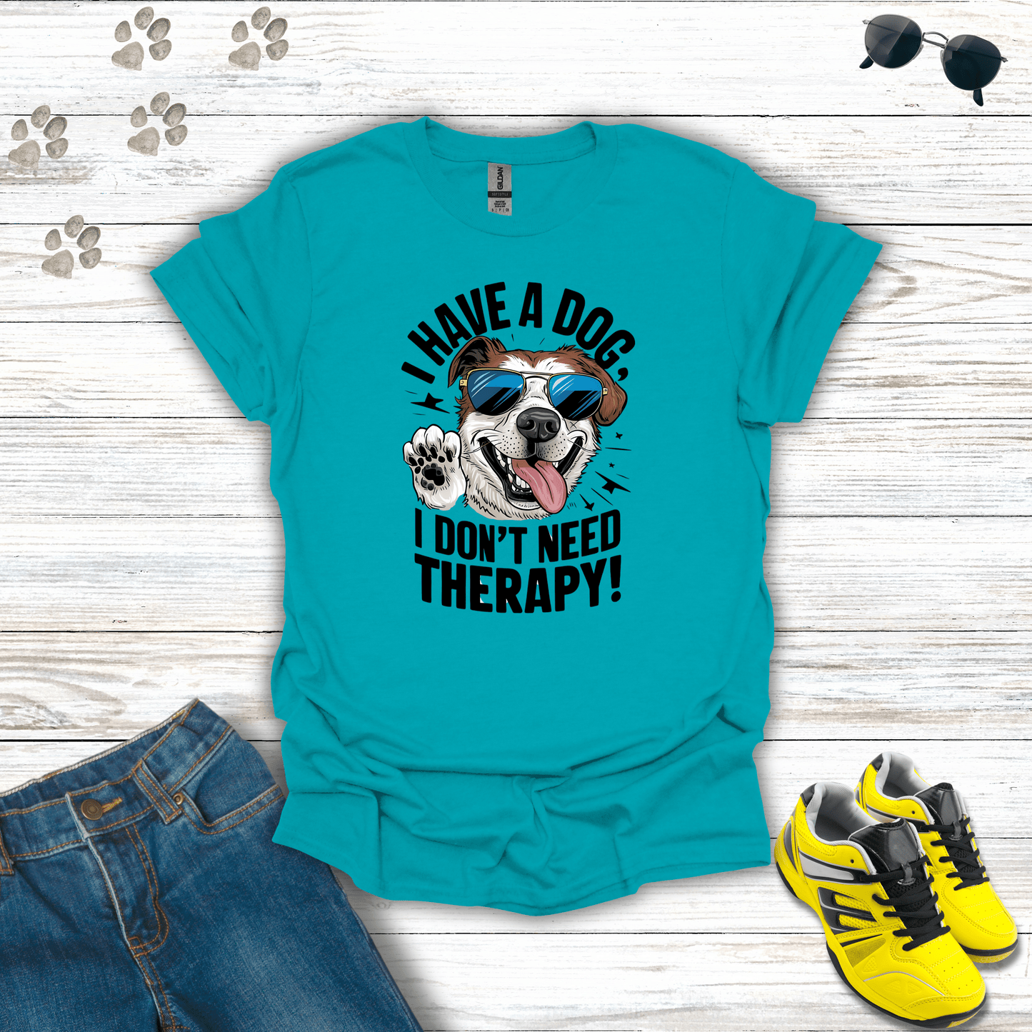I Have A Dog I Don't Need Therapy T-Shirt