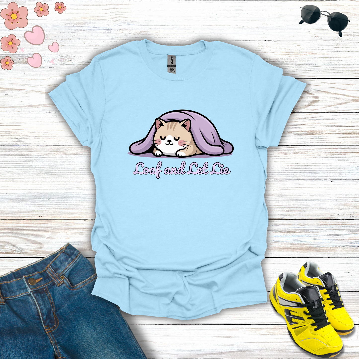 Loaf and Let Lie T-Shirt