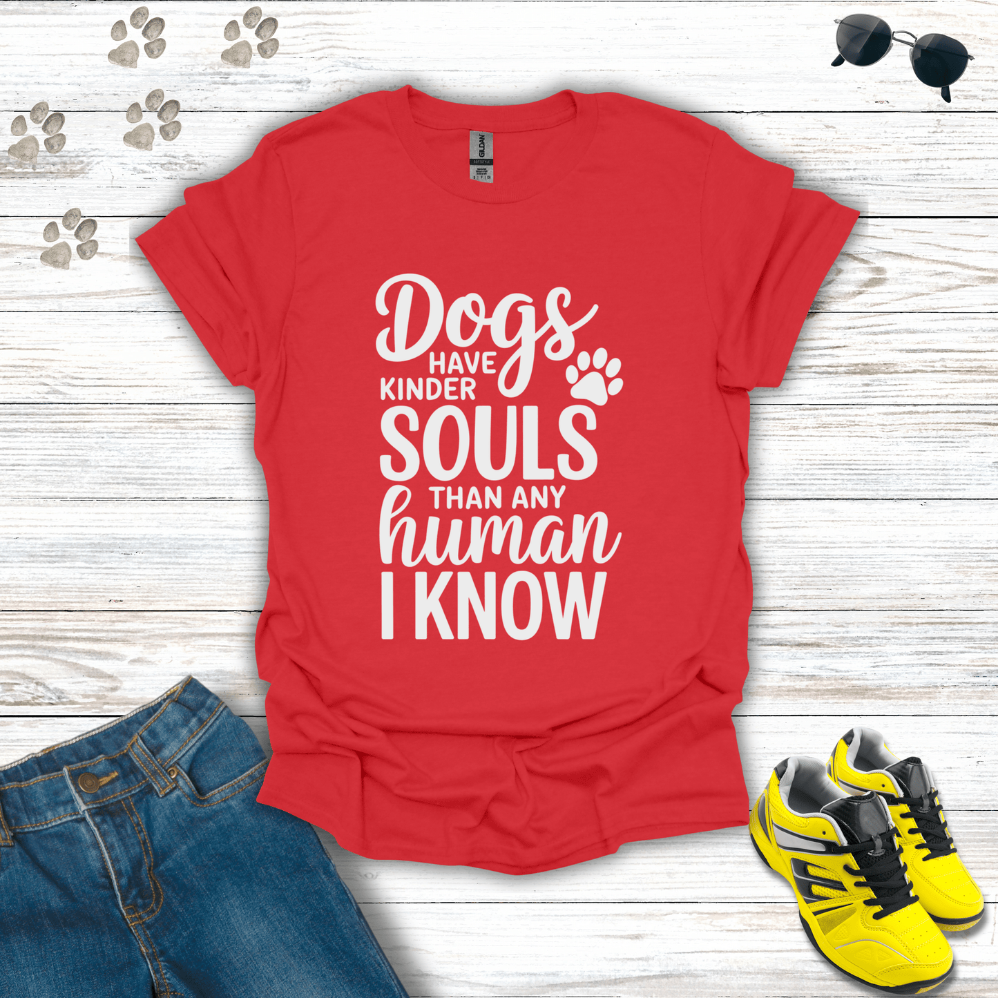 Dogs Have Kinder Souls T-Shirt Red / S unisex graphic t-shirt