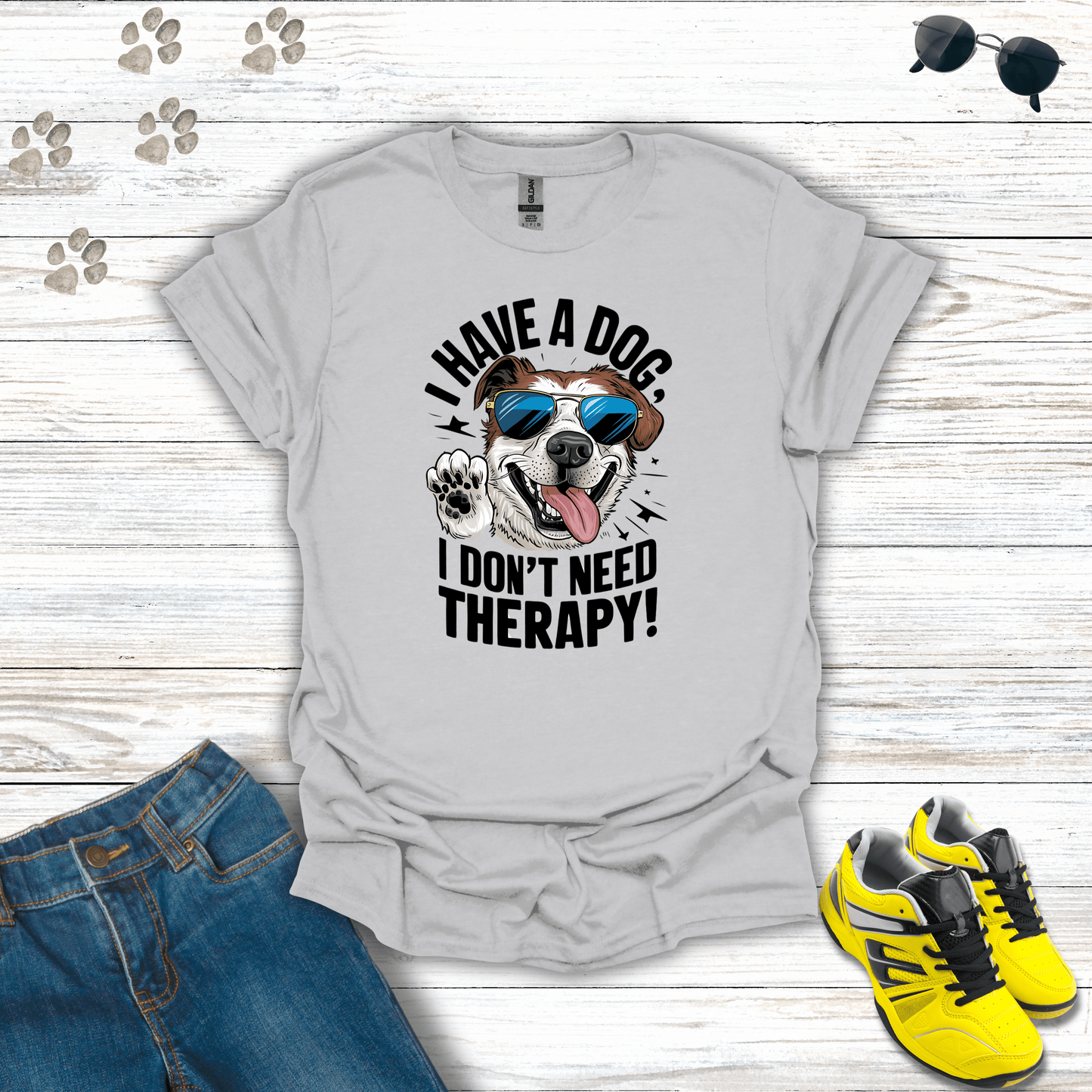 I Have A Dog I Don't Need Therapy T-Shirt Ice Grey / S unisex graphic t-shirt