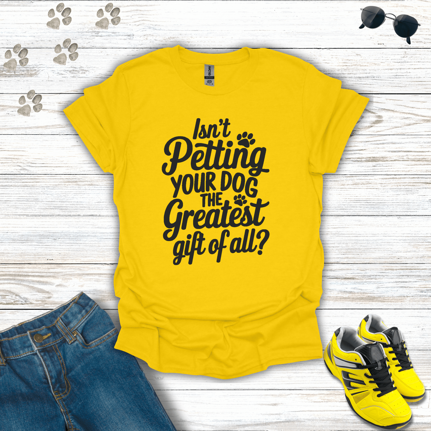 Isn't Petting Your Dog The Greatest Gift Of All T-Shirt Daisy / S unisex graphic t-shirt