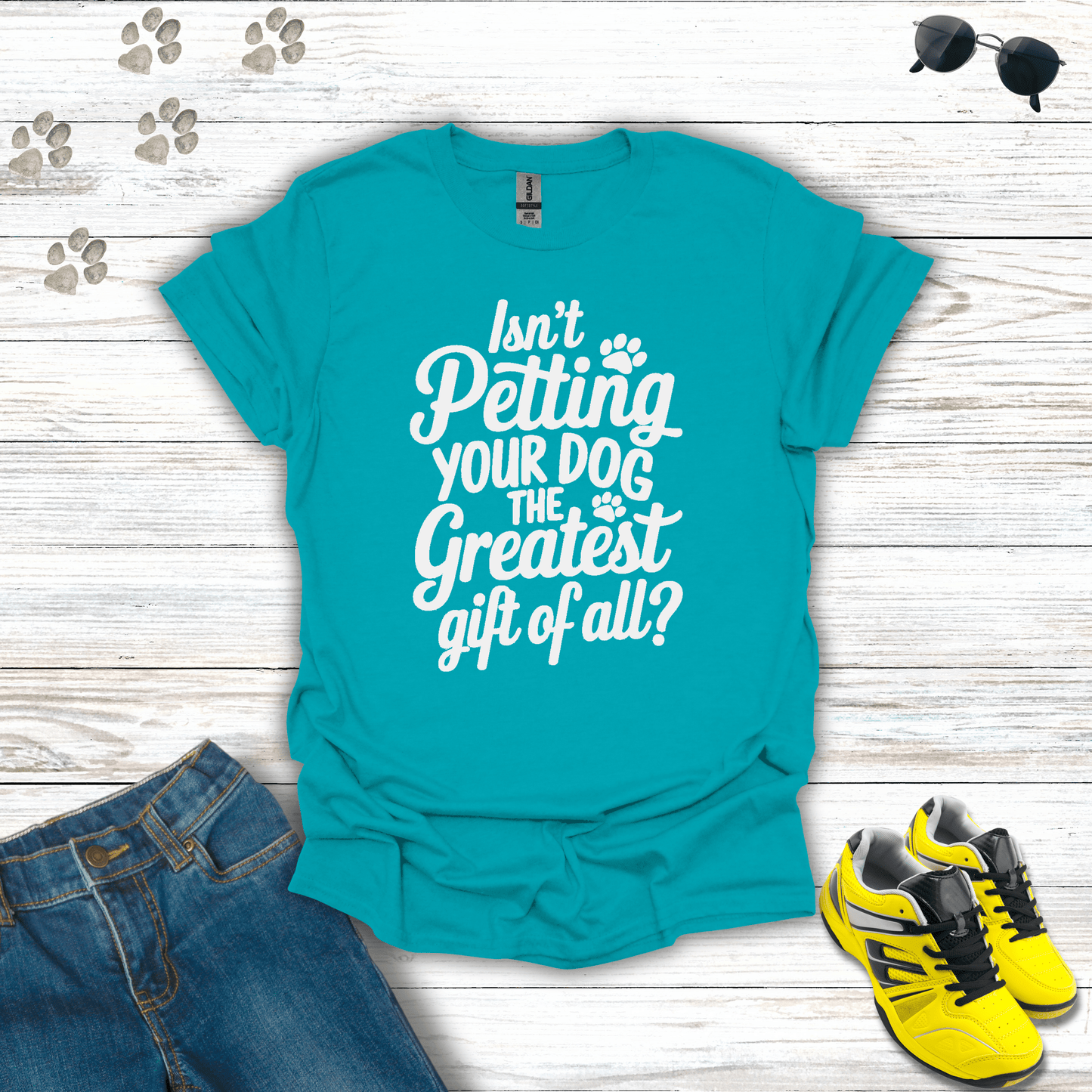 Isn't Petting Your Dog The Greatest Gift Of All T-Shirt Tropical Blue / S unisex graphic t-shirt