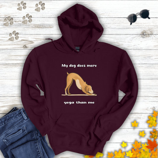 My dog does more yoga than me Hoodie Maroon / S unisex graphic t-shirt