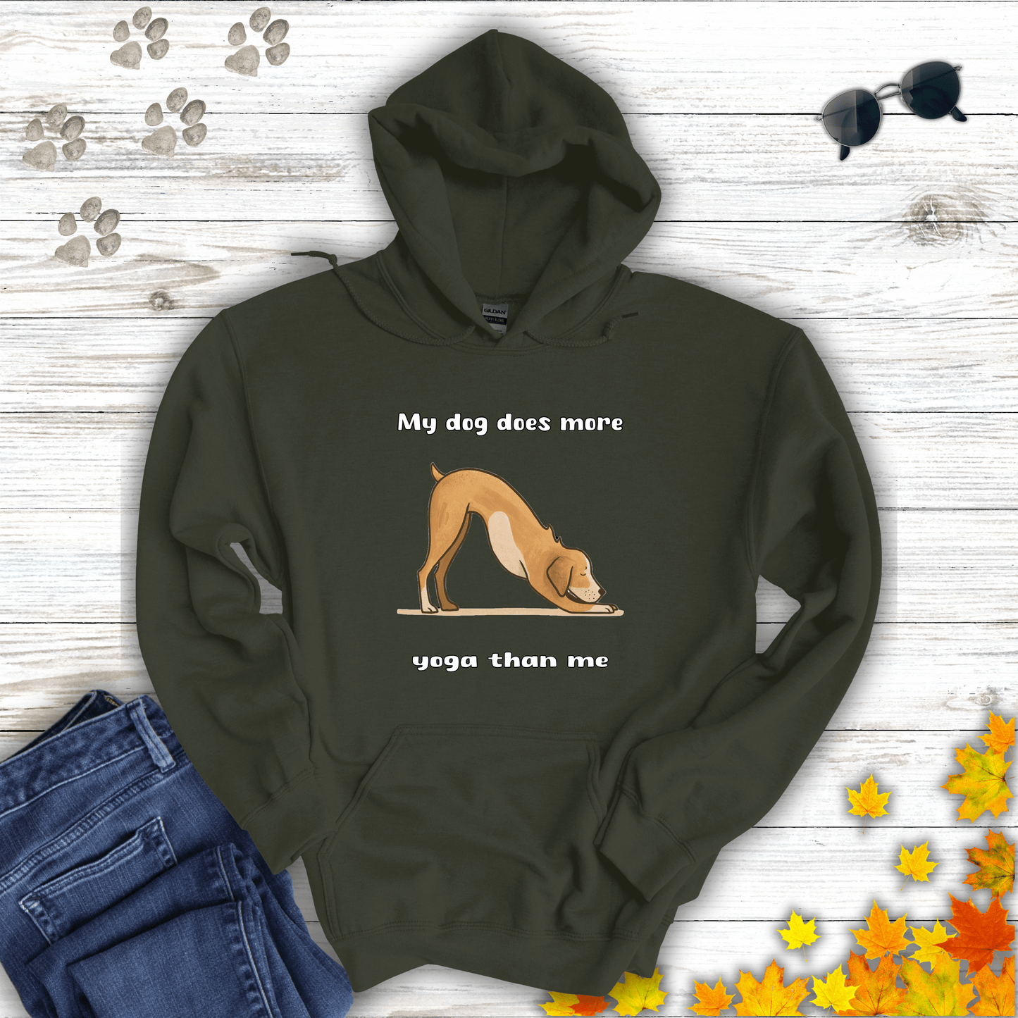 My dog does more yoga than me Hoodie Military Green / S unisex graphic t-shirt