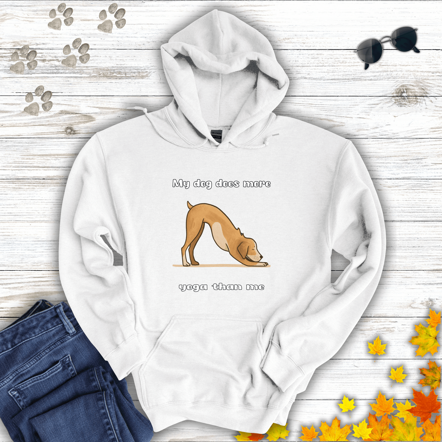 My dog does more yoga than me Hoodie White / S unisex graphic t-shirt