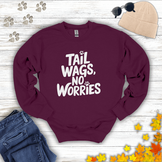 Tail Wags, No Worries Sweatshirt S / Maroon unisex graphic t-shirt