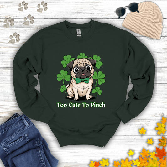Too Cute To Pinch Pug Sweatshirt S / Forest Green unisex graphic t-shirt